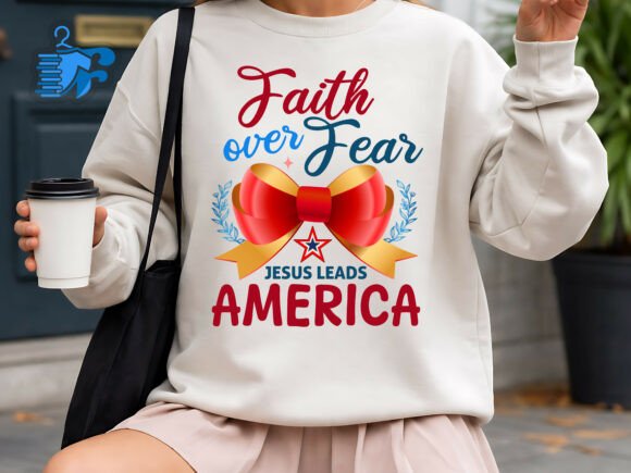Christian SVG Faith over Fear America: Graphics & T-Shirt Designs