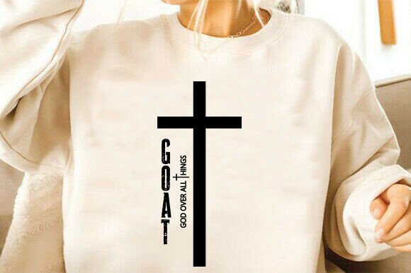 Christian SVG: God over All Things Graphics for T-Shirt Designs