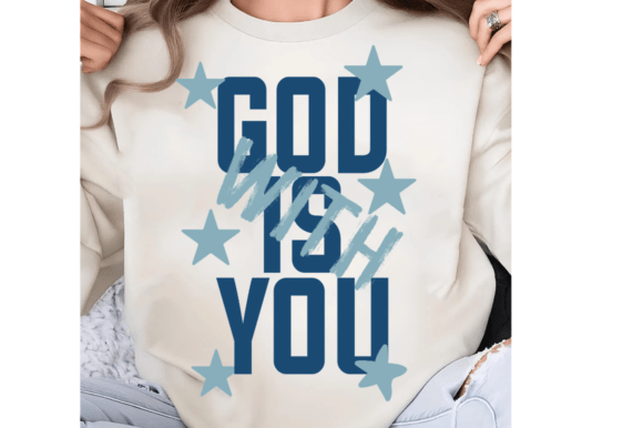 God is with You SVG Christian Graphics & T-Shirt Designs