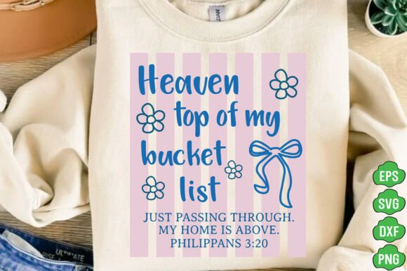 Heaven Top of My Bucket List Png, Jesus: A Designer's Review