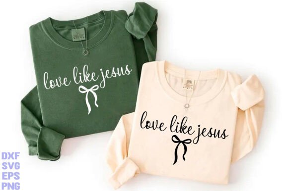 Love Like Jesus Coquette Bow: Graphics & T-Shirt Designs