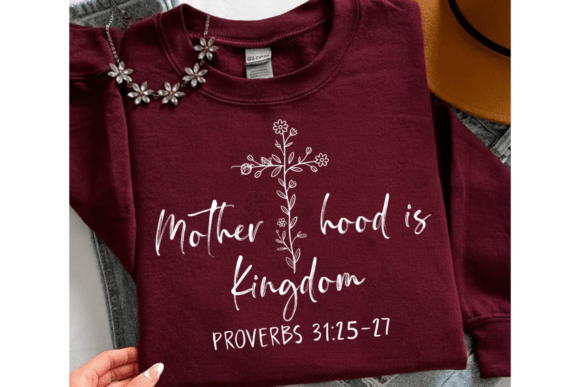 Motherhood is Kingdom Work: Christian Graphics & T-Shirt Designs