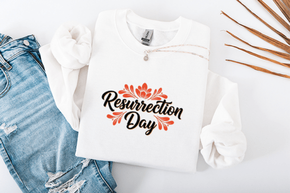 Resurrection Day Easter SVG: Christian Graphics & T-Shirt