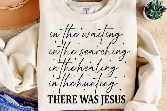 There Was Jesus SVG: Christian T-Shirt Graphics Review